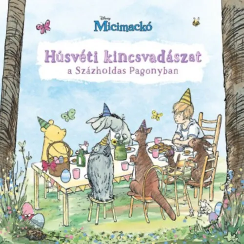 Micimackó - Húsvéti kincsvadászat a Százholdas Pagonyban Szezonális akció