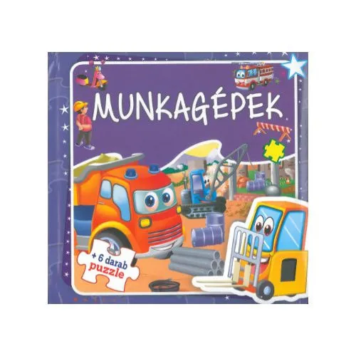 Munkagépek + 6 db puzzle Szuper akció