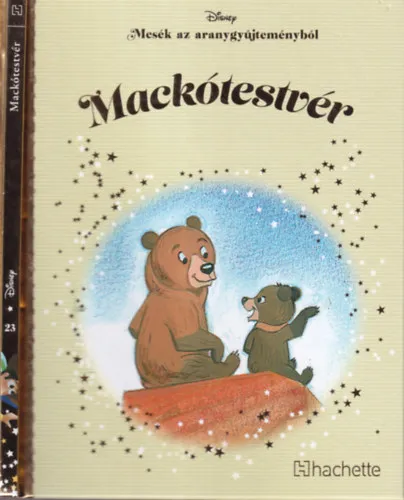 Mackótestvér - Mesék az aranygyűjteményből 23. kötet. Gyors kiszállítás