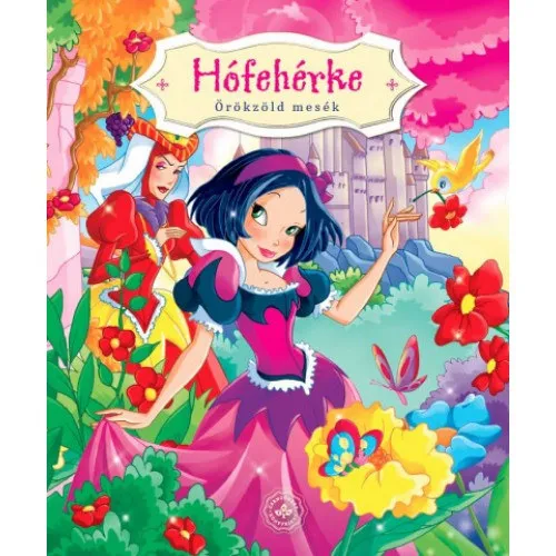 Hófehérke - Örökzöld mesék Expressz szállítás