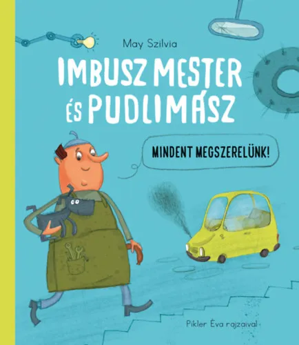 Imbusz mester és Pudlimász Gyors kiszállítás