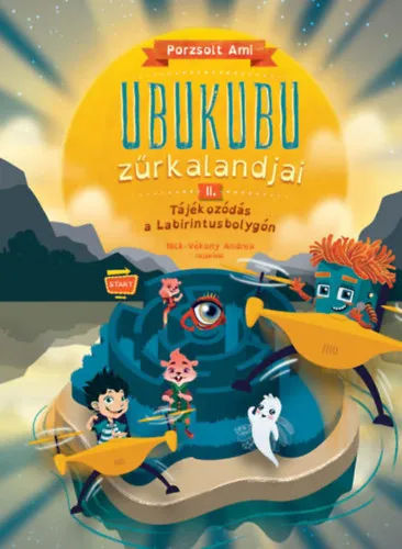 Ubukubu zűrkalandjai 2. Tájékozódás a Labirintusbolygón Rendeld meg most