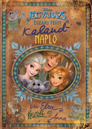 Bestseller Disney - Jégvarázs - Északi fény: Kalandnapló