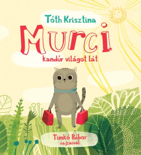 Murci kandúr világot lát Ne maradj le