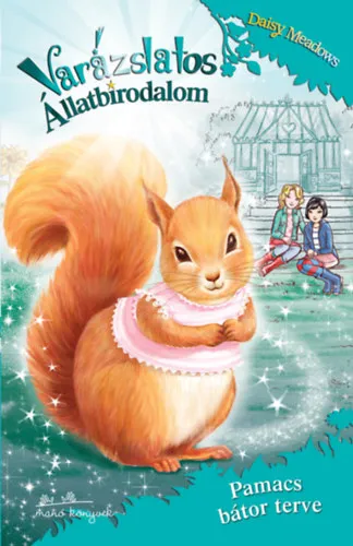 Varázslatos állatbirodalom 5. - Pamacs bátor terve Biztonságos fizetés