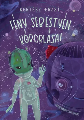 Utolsó esély Fény Sebestyén kóborlásai