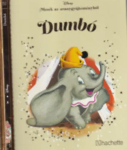 Rendeld meg most Mesék az aranygyűjteményből - Dumbó