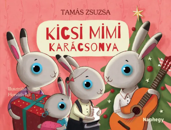 Vedd meg most Kicsi Mimi karácsonya
