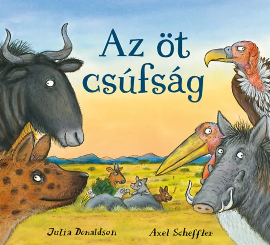 Az öt csúfság Legkelendőbb