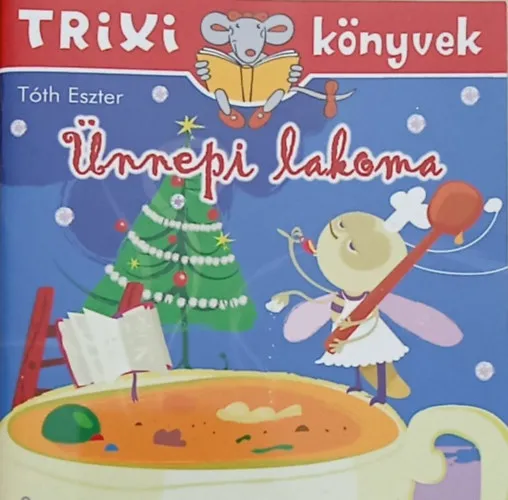 Legnépszerűbb Ünnepi lakoma