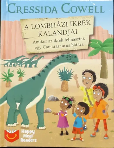 Exkluzív ajánlat Amikor az ikrek felmásztak egy Camarasaurus hátára (A lombházi ikrek kalandjai 4.)