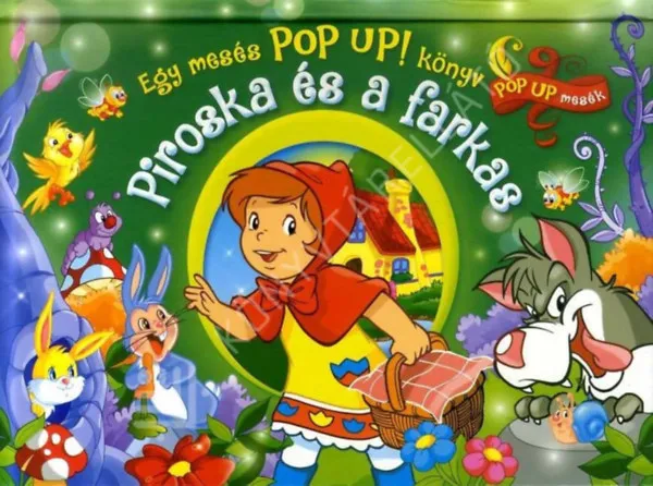 Népszerű Piroska és a farkas - Pop up! könyv