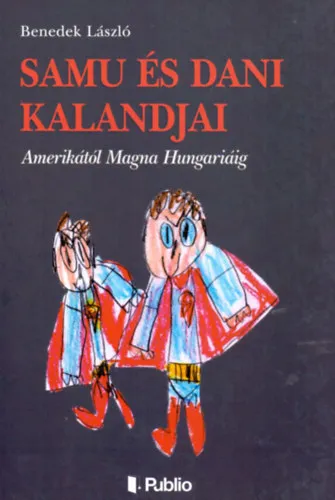 Népszerű Samu és Dani kalandjai