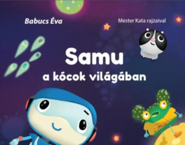 Vedd meg most Samu a kócok világában
