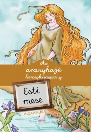 Biztonságos fizetés Az aranyhajú hercegkisasszony