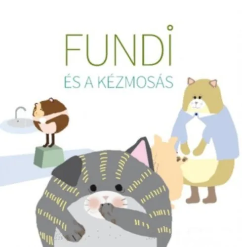 Akció Fundi és a kézmosás