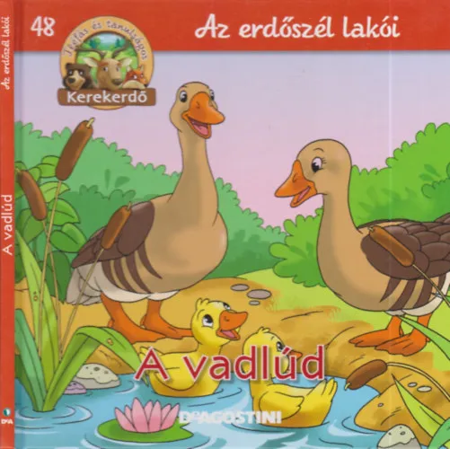 A vadlúd (Kerekerdő- Az erdőszél lakói 48.)- állatfigurával Olcsóbb