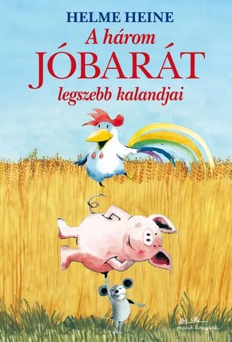 A három jóbarát legszebb kalandjai Akció