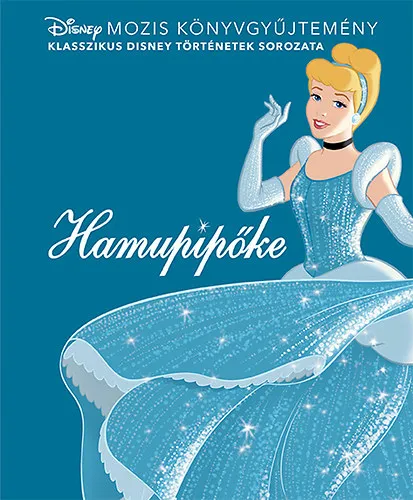 Expressz kézbesítés Disney klasszikusok - Hamupipőke