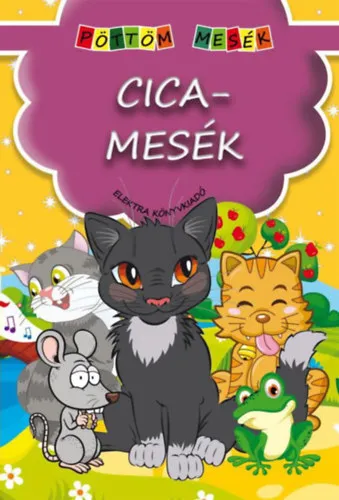 Cicamesék - Pöttöm mesék Kiárusítás