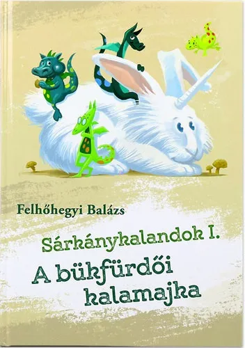 A bükfürdői kalamajka (Sárkánykalandok 1.) Expressz szállítás