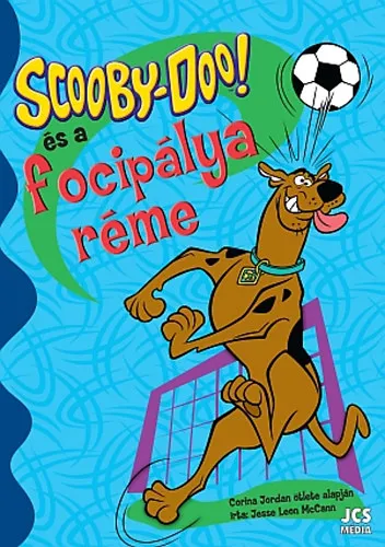 Scooby Doo és a focipálya réme Gyors kiszállítás