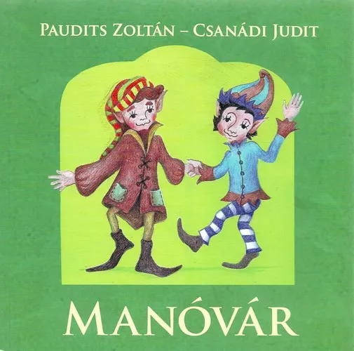 Kiárusítás Manóvár