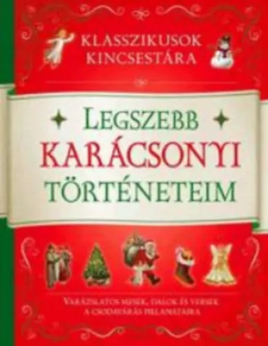 Szezonális akció Legszebb karácsonyi történeteim