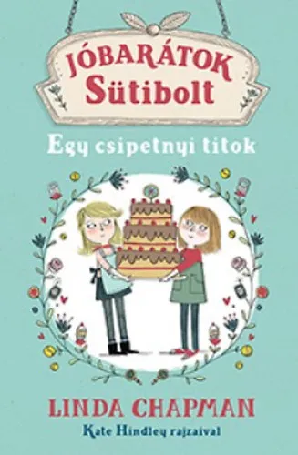 Árcsökkenés Jóbarátok Sütibolt - Egy csipetnyi titok