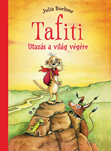 Utolsó esély Tafiti - Utazás a világ végére