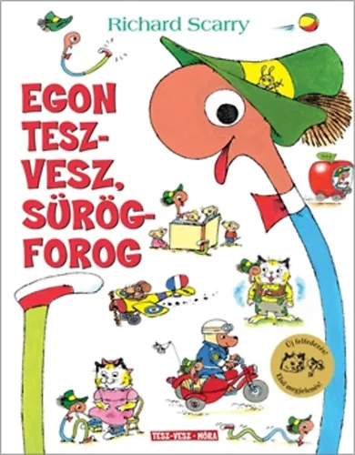 Egon tesz-vesz, sürög-forog Azonnal elérhető
