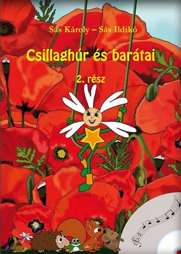 Kedvezmény Csillaghúr és barátai - 2. rész