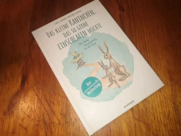 Das kleine Kaninchen, das so gerne einschlafen möchte - Die ideale Einschlafhilfe für Ihr Kind Újdonság