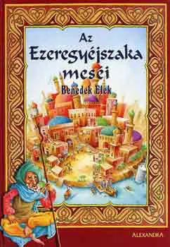 Az ezeregyéjszaka meséi Kihagyhatatlan ajánlat
