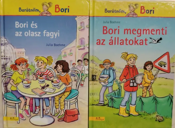 2 db könyv- (1.) Bori és az olasz fagyi; (2.) Bori megmenti az állatokat Árcsökkenés