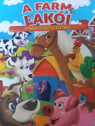 Kiárusítás A farm lakói. 4 mese a falusi életről