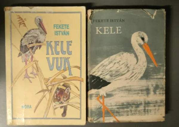 kele - negyedik kiadás + Kele - Vuk (Balogh Péter rajzaival) 2Mű egyben Olcsóbb