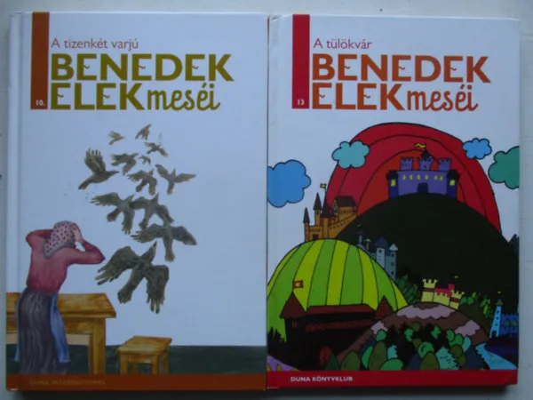 Kihagyhatatlan ajánlat Benedek Elek meséi: A tizenkét varjú + A tülökvár