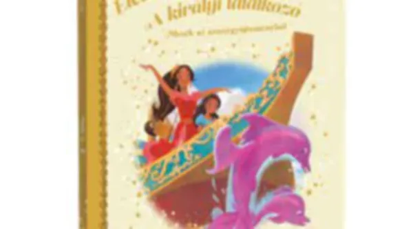 Nézd meg most Elena, Avalor hercegnője - A királyi találkozó