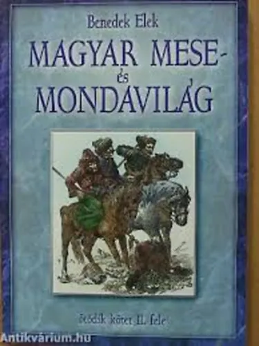 Azonnali szállítás Magyar mese és mondavilág V/2.