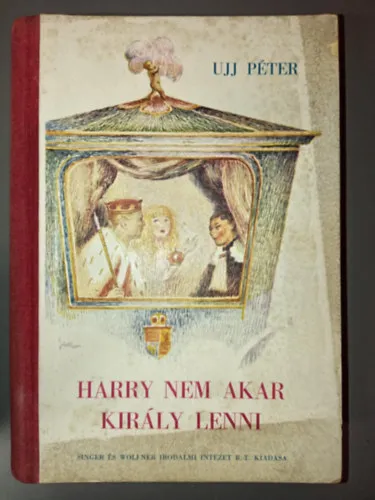 Harry nem akar király lenni! Kiárusítás