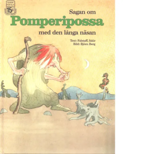 Sagan om Pomperipossa med den langa näsan Legjobb ár