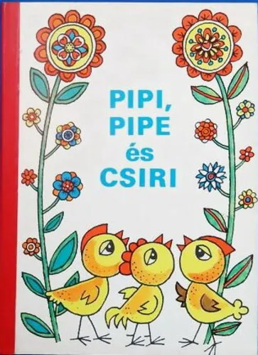Pipi, Pipe és Csiri Különleges ajánlat