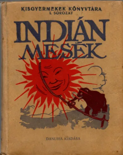 Indián mesék (Tündérvásár könyvtára) Biztonságos fizetés