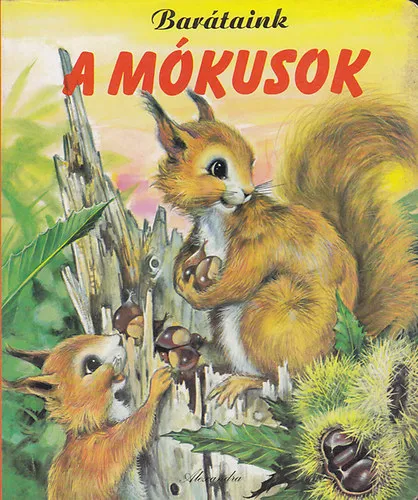 Árcsökkenés Barátaink a mókusok