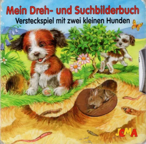 Mein Dreh- und Suchbilderbuch - Versteckspiel mit zwei kleinen Hunden Végkiárusítás