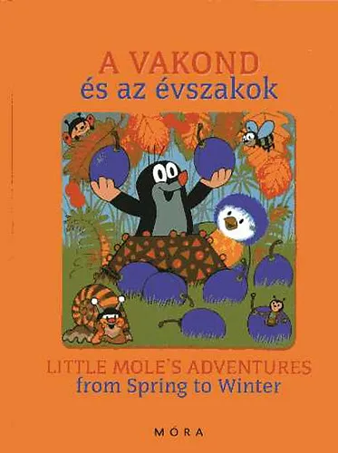 Prémium A vakond és az évszakok - Little Mole's Adventures from Spring to Winter