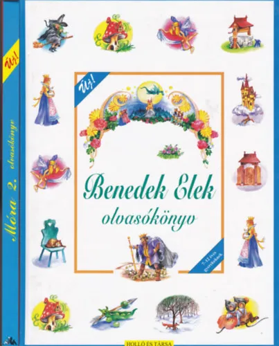 4 db mese könyv: Benedek Elek olvasókönyv; Móra 2. olvasókönyv; Magyar népmesék, Mesetár-Legszebb meséim gyűjteménye Végkiárusítás