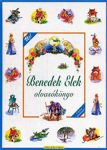 Benedek Elek olvasókönyv Korlátozott ajánlat