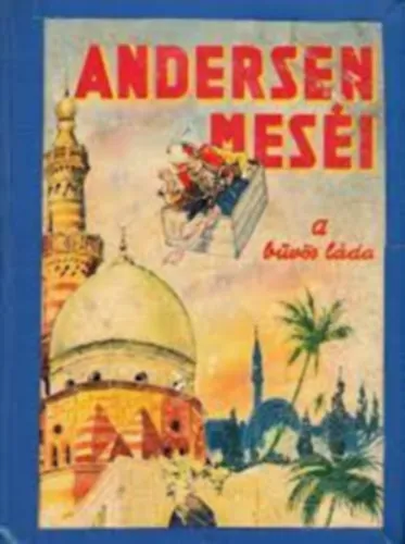 Olcsó Andersen meséi - A bűvös láda